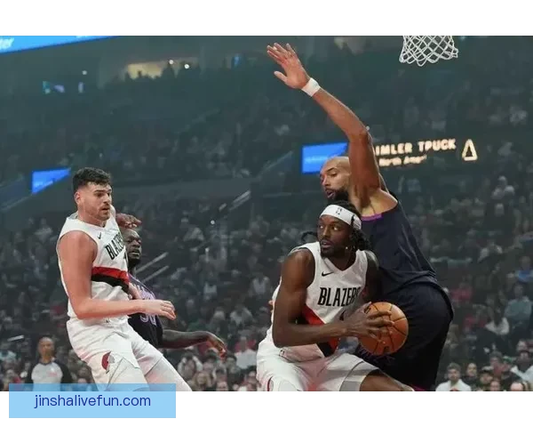 奇才对阵开拓者前瞻：萨尔缺阵谁能挺身而出 杨瀚森能否复仇助队逆袭